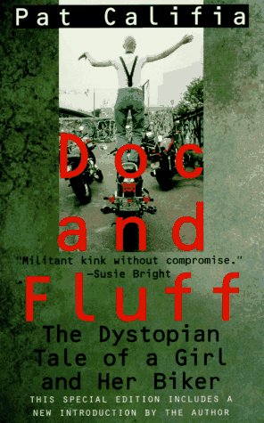 Imagen de archivo de Doc and Fluff: The Dystopian Tale of a Girl and Her Biker a la venta por ThriftBooks-Atlanta