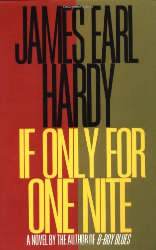Imagen de archivo de If Only For One Night (B-Boy Blues) a la venta por SecondSale