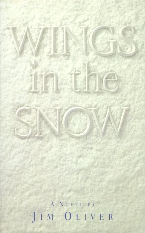 Imagen de archivo de Wings in the Snow a la venta por Better World Books