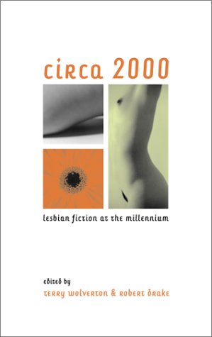 Beispielbild fr Circa 2000 : Lesbian Fiction at the Millennium zum Verkauf von Better World Books