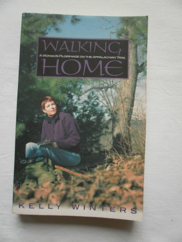 Stock image for Walking Home: A Woman's Pilgrimage on the Appalachian Trail for sale by Jenson Books Inc