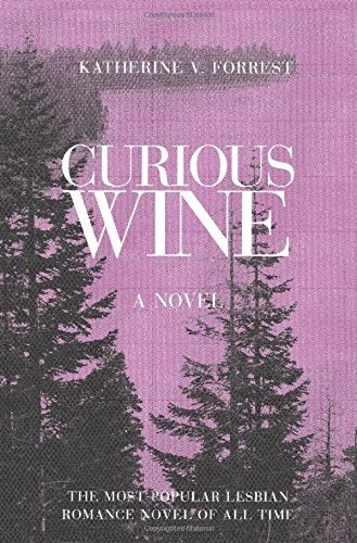 Imagen de archivo de Curious Wine: A Novel a la venta por Half Price Books Inc.