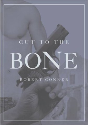 Stock image for Cut to the Bone: A Novel for sale by -OnTimeBooks-
