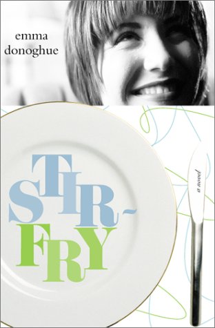 Imagen de archivo de Stir-fry: A Novel a la venta por Ergodebooks