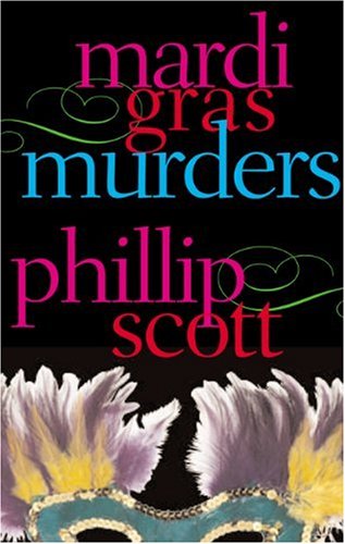 Stock image for Mardi Gras Murders: A Novel for sale by Wonder Book