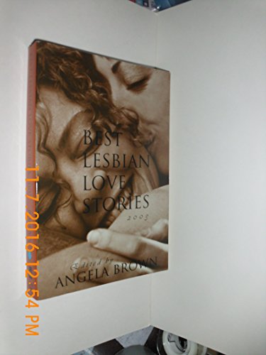 Stock image for Best Lesbian Love Stories 2003 for sale by Idaho Youth Ranch Books