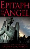 Imagen de archivo de Epitaph For An Angel: A Connor Hawthorne Mystery a la venta por Goldstone Books