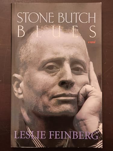 Stone Butch Blues: A Novel (9781555838539) by Feinberg, Leslie