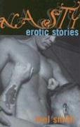 Stock image for Nasty: Erotic Stories for sale by Ergodebooks