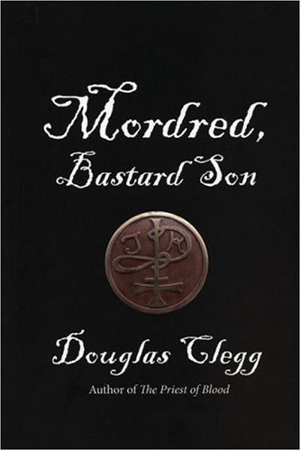 Beispielbild fr Mordred, Bastard Son (The Mordred Trilogy, Book 1) zum Verkauf von Wonder Book