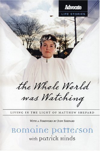 Stock image for The Whole World Was Watching: Living in the Light of Matthew Shepard for sale by KuleliBooks