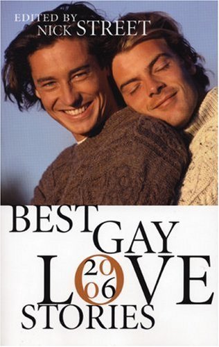 9781555839215: Best Gay Love Stories 2006