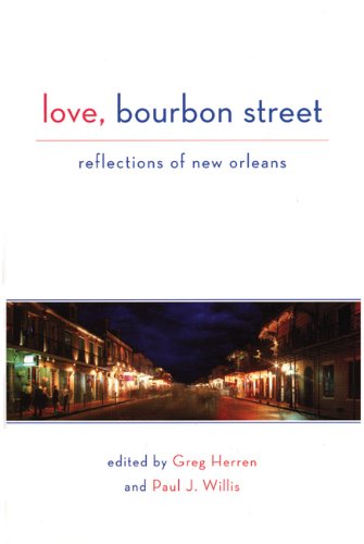 Beispielbild fr Love, Bourbon Street: Reflection of New Orleans zum Verkauf von SecondSale