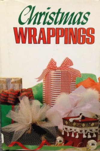 Imagen de archivo de Christmas Wrappings: Basics and Ideas for Perfectly Wrapped Gifts a la venta por Wonder Book