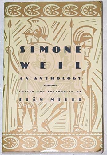 Beispielbild fr Simone Weil : An Anthology zum Verkauf von Better World Books