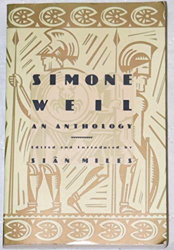 Stock image for Simone Weil : An Anthology for sale by Better World Books