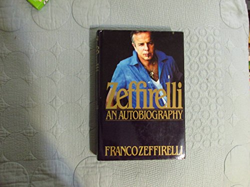 Stock image for Zeffirelli: An Autobiography for sale by Orion Tech