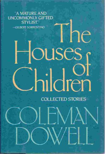 9781555840433: The houses of children: Collected stories