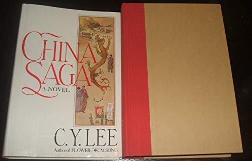 Imagen de archivo de China Saga : A Novel a la venta por Better World Books