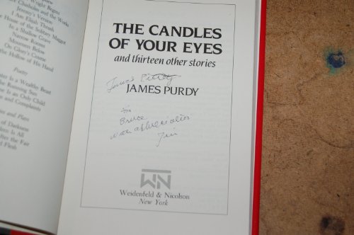 The Candles of Your Eyes And Thirteen Other Stories (9781555840662) by Purdy, James