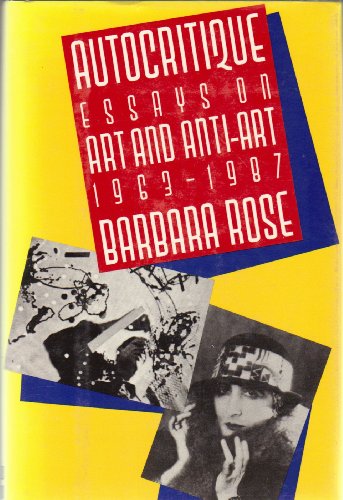 Beispielbild fr Autocritique : Essays on Art and Anti-Art, 1963-1987 zum Verkauf von Better World Books