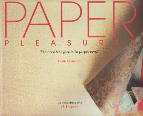 Imagen de archivo de Paper pleasures: The creative guide to papercraft a la venta por HPB-Diamond