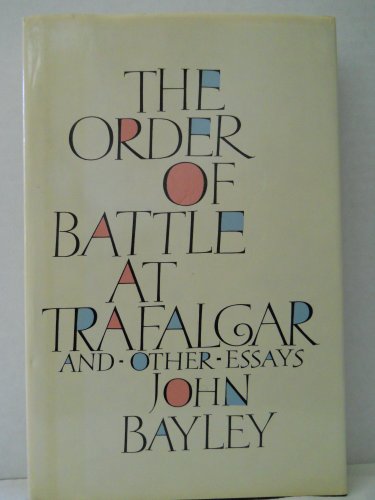 Imagen de archivo de The Order of Battle at Trafalgar and Other Essays a la venta por Wonder Book