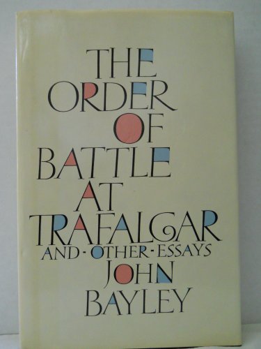 Stock image for The Order of Battle at Trafalgar and Other Essays for sale by Wonder Book