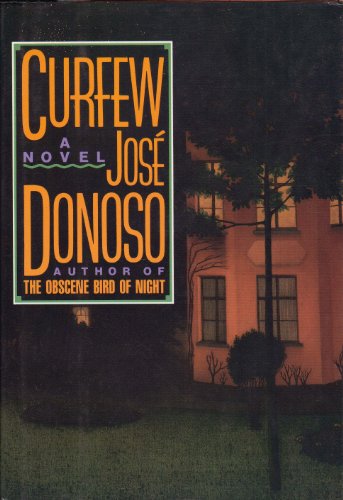 Curfew (English and Spanish Edition) (9781555841669) by Donoso, Jose