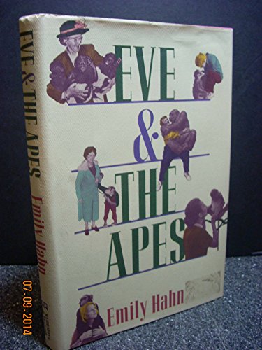 Stock image for Eve & the Apes for sale by Books Do Furnish A Room