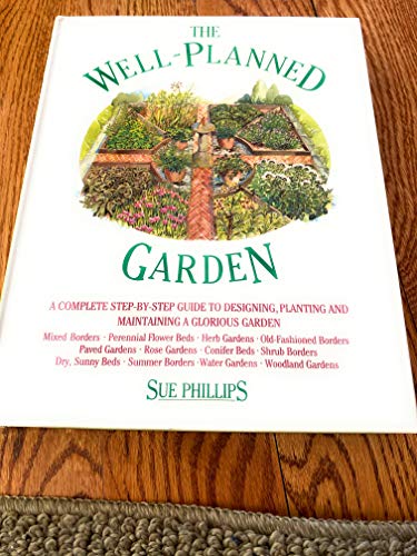 Imagen de archivo de The Well-Planned Garden a la venta por SecondSale