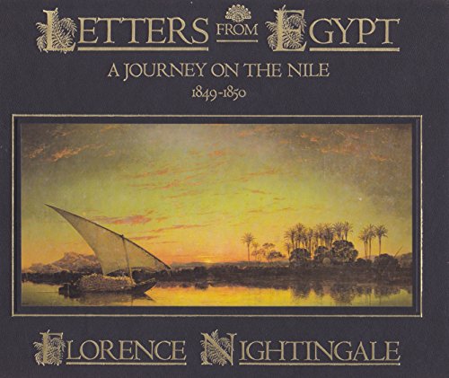 Beispielbild fr Letters from Egypt: A Journey on the Nile, 1849-1850 zum Verkauf von Argosy Book Store, ABAA, ILAB