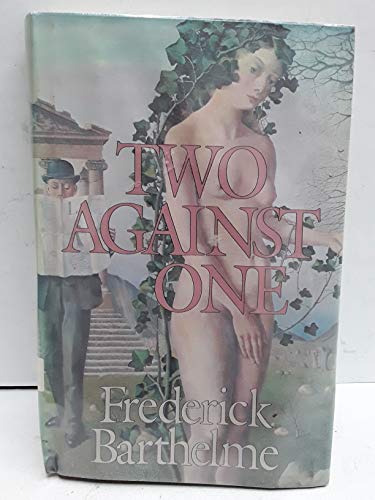 9781555842147: Two Against One: A Novel