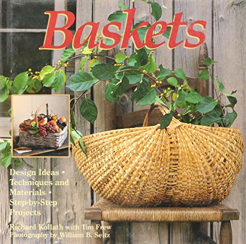 Imagen de archivo de Baskets : Design Ideas, Techniques, and Materials, Step-by-Step Projects a la venta por Better World Books