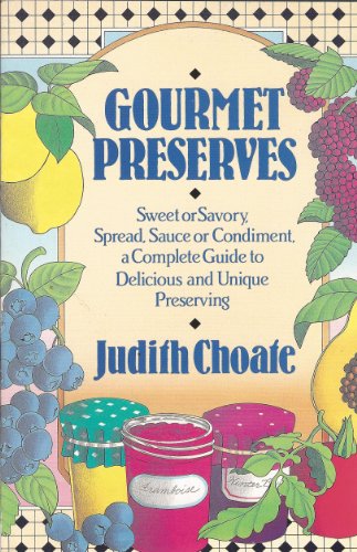 Beispielbild fr Gourmet Preserves zum Verkauf von ThriftBooks-Dallas