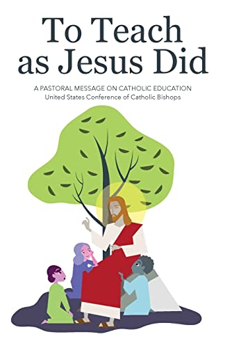 9781555860639: To Teach as Jesus Did: A Pastoral Message on Catholic Education: 63 (Publication / United States Catholic Conference, Office of P)