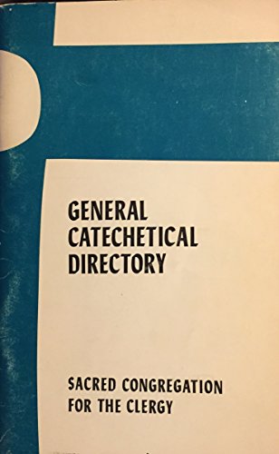 Imagen de archivo de General Catechetical Directory a la venta por GF Books, Inc.