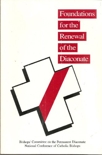 Stock image for Foundations for the Renewal of the Diaconate for sale by ThriftBooks-Dallas