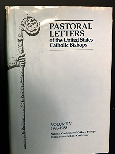 Imagen de archivo de Pastoral Letters of the United States Catholic Bishops, 1983-1988 a la venta por Better World Books