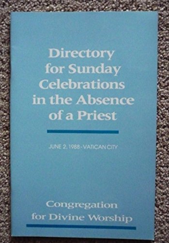 Imagen de archivo de Directory for Sunday Celebrations in the Absence of a Priest a la venta por ThriftBooks-Dallas