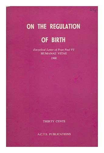Beispielbild fr On the Regulation of Birth zum Verkauf von Wonder Book