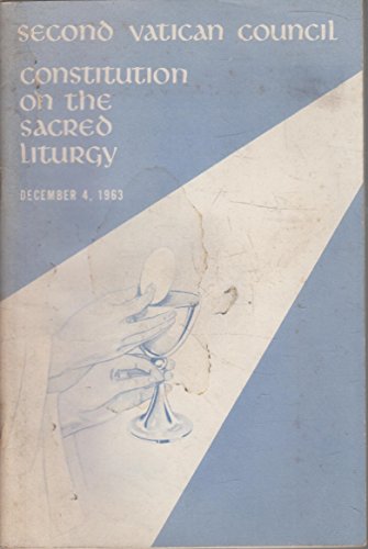 Stock image for Constitution on the Sacred Liturgy: December 4, 1963 for sale by Ergodebooks