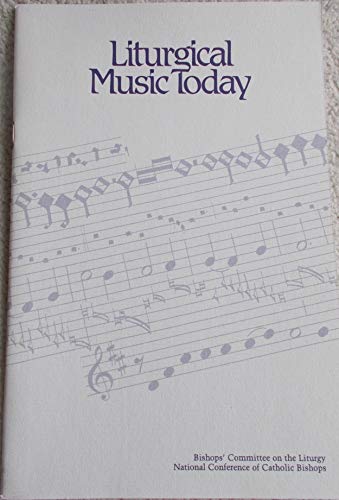 Stock image for Liturgical Music Today for sale by Project HOME Books