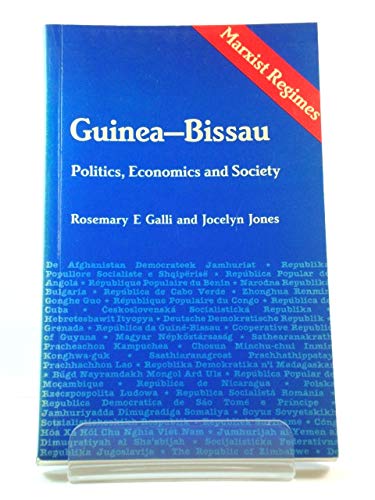 9781555870522: Guinea-Bissau: Politics, Economics and Society