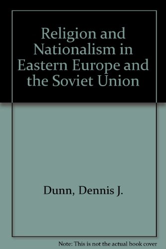 Stock image for Religion and Nationalism in Eastern Europe and the Soviet Union for sale by Better World Books