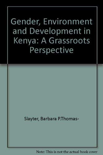 Imagen de archivo de Gender, Environment, and Development in Kenya: A Grassroots Perspective. a la venta por Yushodo Co., Ltd.