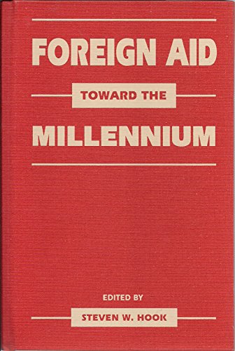 Stock image for Foreign Aid Toward the Millennium for sale by Phatpocket Limited