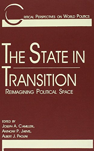 Beispielbild fr The state in transition : reimagining political space. (Critical perspectives on world politics). Ex-Library. zum Verkauf von Yushodo Co., Ltd.