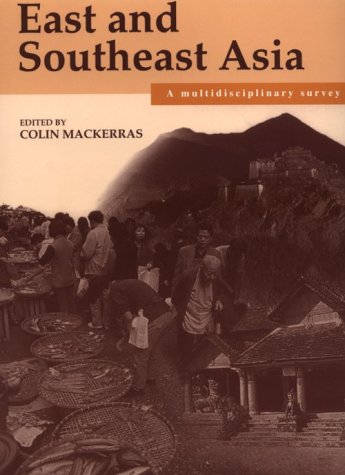 Imagen de archivo de East and Southeast Asia: A Multidisciplinary Survey a la venta por Wonder Book