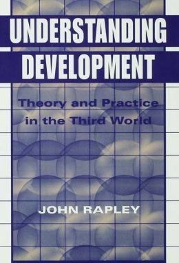 Stock image for Understanding Development: Theory and Practice in the Third World for sale by The Yard Sale Store
